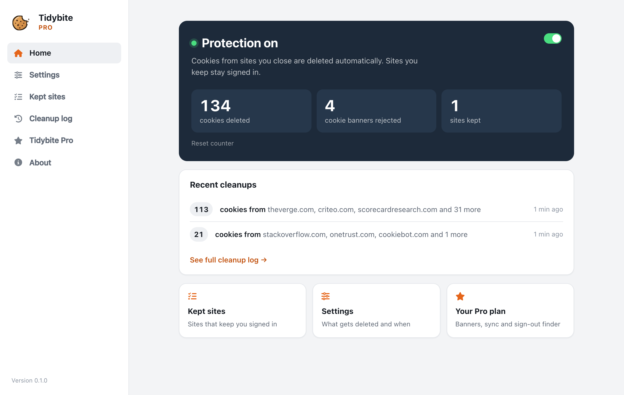 Tidybite home screen: protection on, 134 cookies deleted, 4 cookie banners rejected, recent cleanups listed.